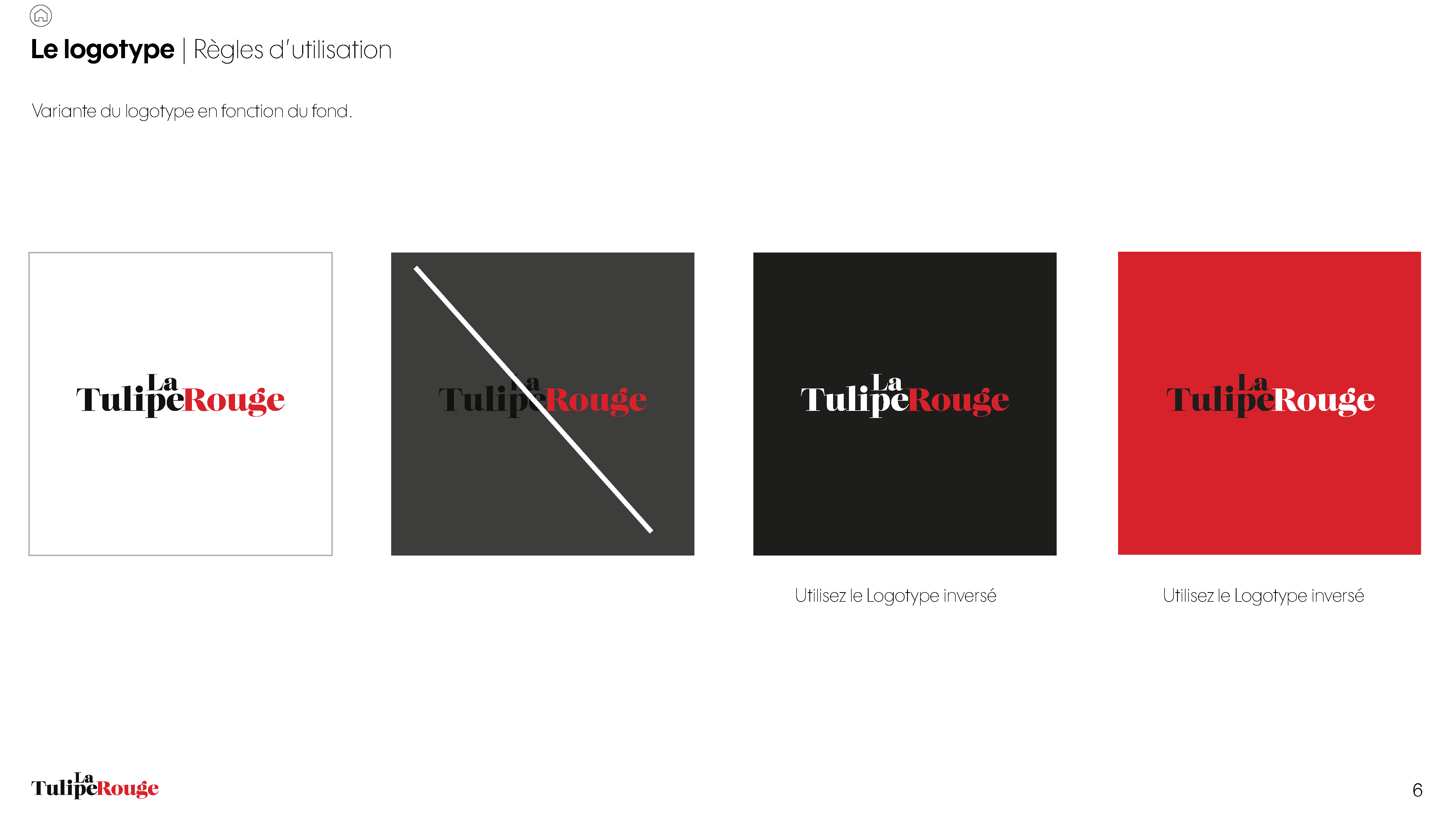 Règle d'utilisation de la marque "La Tulipe Rouge"